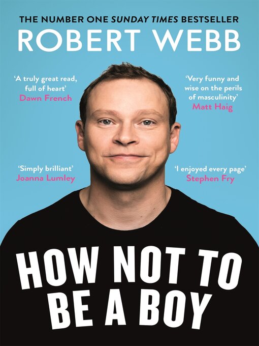 Title details for How Not to Be a Boy by Robert Webb - Wait list